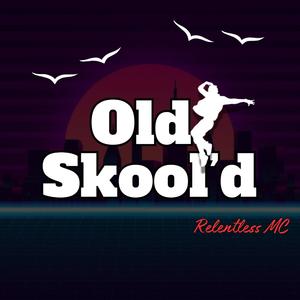 Old Skool'd (Vanity Beatz)