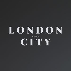 London City (Remix)