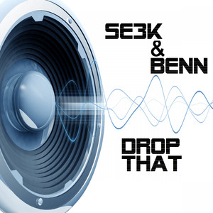 Drop That (Original Mix)