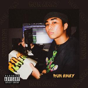 Run Away (feat. Slim B)