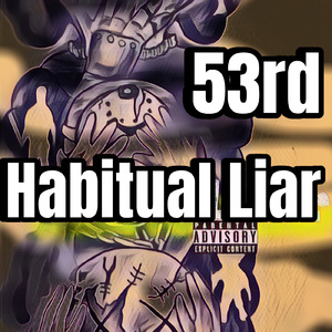 Habitual Liar