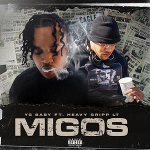 Migos (feat. YG BABY)