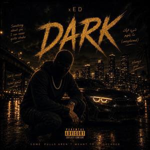 Dark