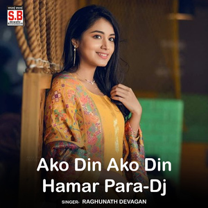 Ako Din Ako Din Hamar Para-Dj