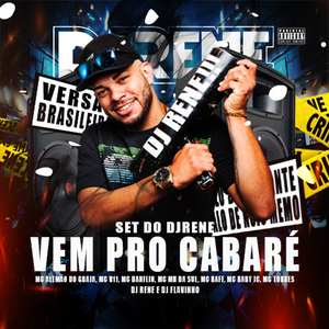 Set do Dj Rene (Vem pro Cabare)
