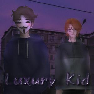 Luxury Kid (prod. by shem)