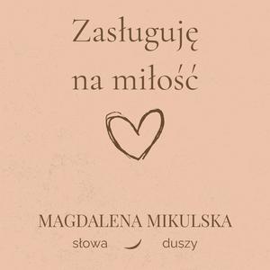 Zasługuję na miłość