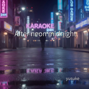 After neon midnight