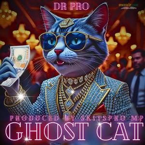 GHOST CAT (feat. SKITSPRO MP)