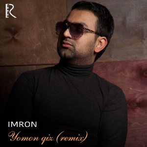 Yomon Qiz (Remix)
