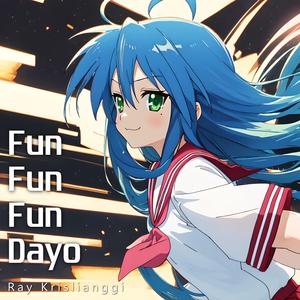 Fun Fun Fun dayo (Pizza Mozzarella Song from "Lucky☆Star" & "JoJo's Bizarre Adventure") (Piano Ver.)