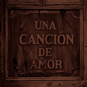 Una Canción de Amor