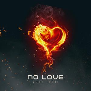 No Love