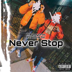 Never Stop (feat. Hova Gz)