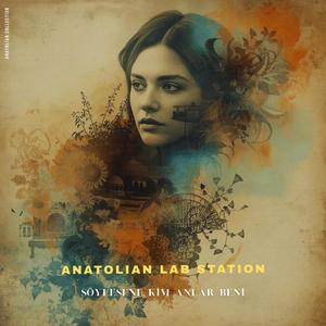 Söylesene Kim Anlar Beni