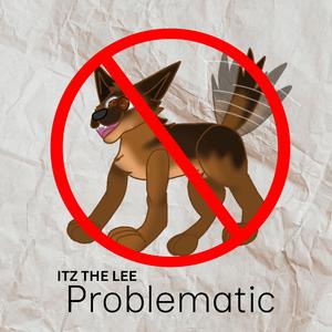Problematic