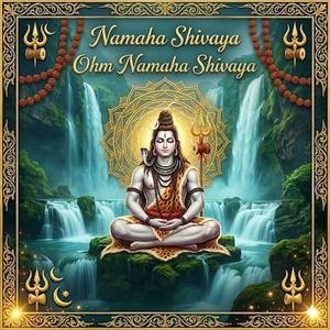 Namha Shivaya Ohm Namha Shivaya ohm