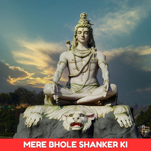 Mere Bhole Shanker Ki