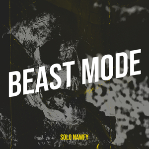 Beast Mode