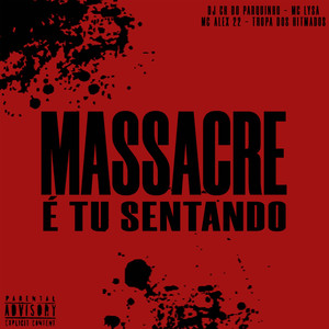 Massacre É Tu Sentando