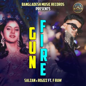 Gun Fire (feat. F RAW)