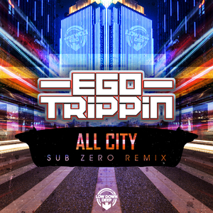 All City (Sub Zero Remix)