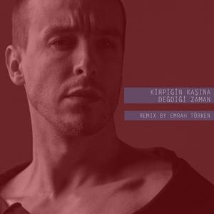 Kirpiğin Kaşına Değdiği Zaman (feat. Ahmet Aslan) (Emrah Turken Remix)