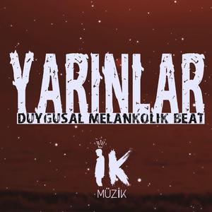 Yarınlar (Duygusal Melankolik Beat)