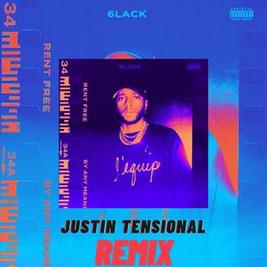 RENT FREE (Justin Tensional DANCE REMIX)