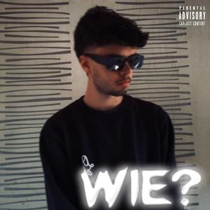 WIE?