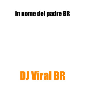 In Nome Del Padre Br