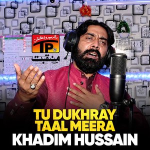 Tu Dukhray Taal Meera
