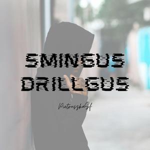 Śmingus Drillgus