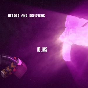 Heroes and Believers