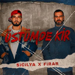 Üstümde Kir (feat. Firar)