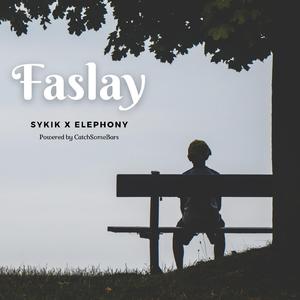 Faslay (feat. ELEPHONY)