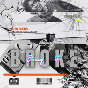 120 Bucks (feat. Kopano Shai, Generaltee & Liro)