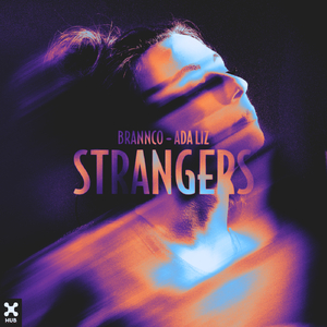 Strangers (Extended)