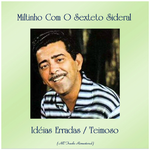 Teimoso (Remastered 2019)