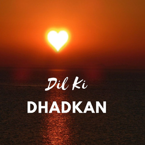 Dil Ki Dhadkan