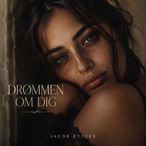 Drømmen Om Dig