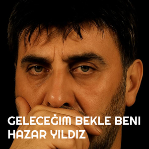 Geleceğim Bekle Beni
