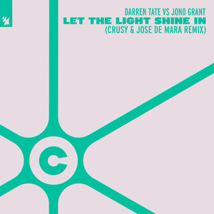 Let The Light Shine In (Crusy & Jose de Mara Dub Mix)