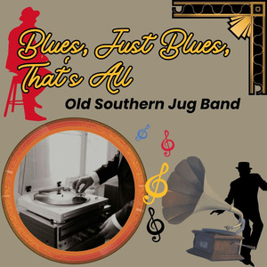 Blues, Just Blues, That's All