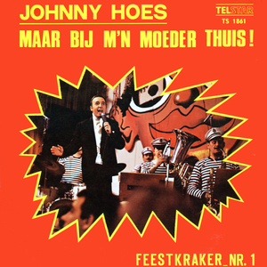 Maar Bij M'n Moeder Thuis