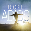 Juan Diaz - Decirte Adios