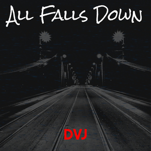 All Falls Down