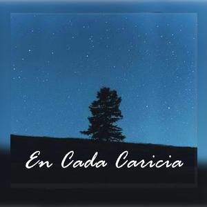 En Cada Caricia