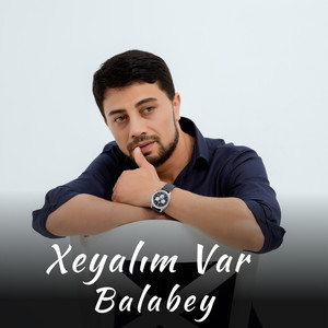 Xeyalim Var