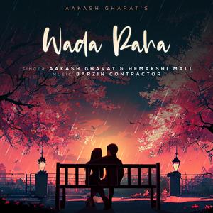 Wada Raha (feat. Hemakshi Mali)